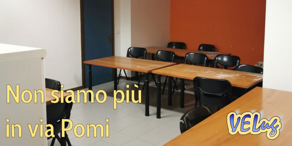 Abbiamo lasciato la stanza di via Pomi